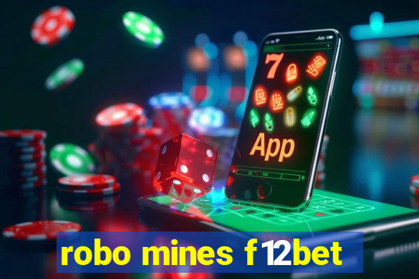 robo mines f12bet